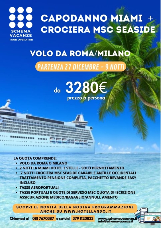 Capodanno Miami + crociera MSC Seaside